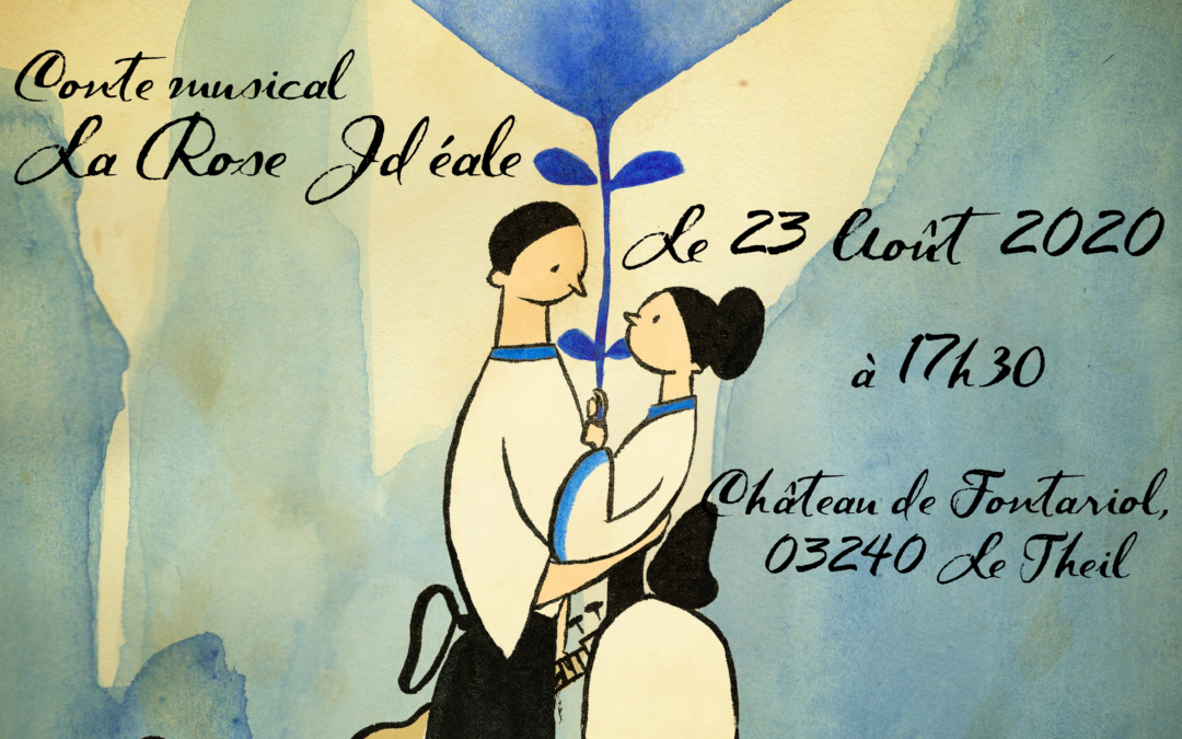 « La Rose Idéale » conte musical en plein air, dimanche 23 à 17h30…